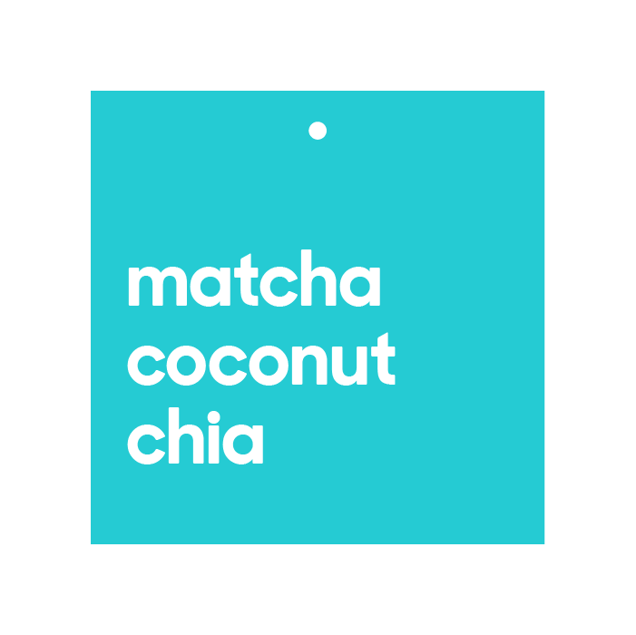 Matcha Coconut Chia 5" x 5"